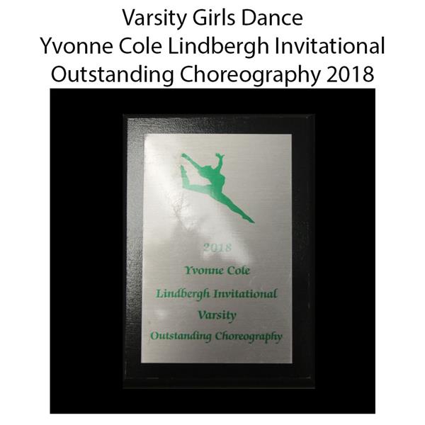 2018 Varasity Girls Dance Yvonne Cole Lindbergh Invitational Outstanding Choreography  